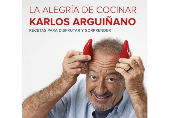 La Alegría de Cocinar de Karlos Arguiñano
