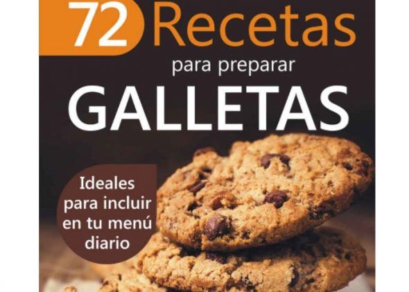 72 Recetas para Preparar Galletas