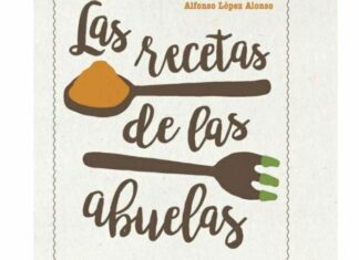 Las Recetas de las Abuelas, Recetas de Siempre Las Recetas de las Abuelas, Recetas de Siempre